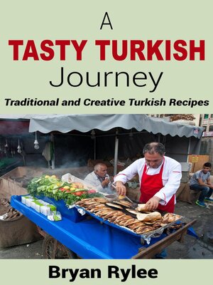 cover image of A Tasty Turkish Journey